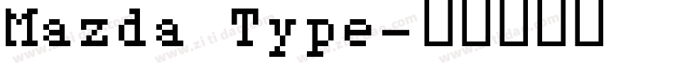 Mazda Type字体转换